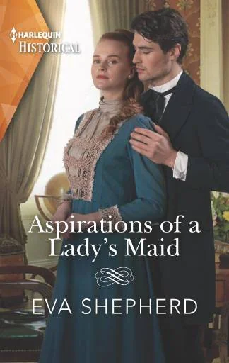 Aspirations of a ladies maid
